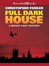 Cover image for Full Dark House